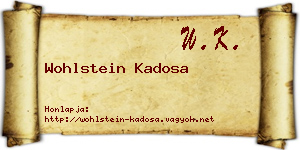 Wohlstein Kadosa névjegykártya